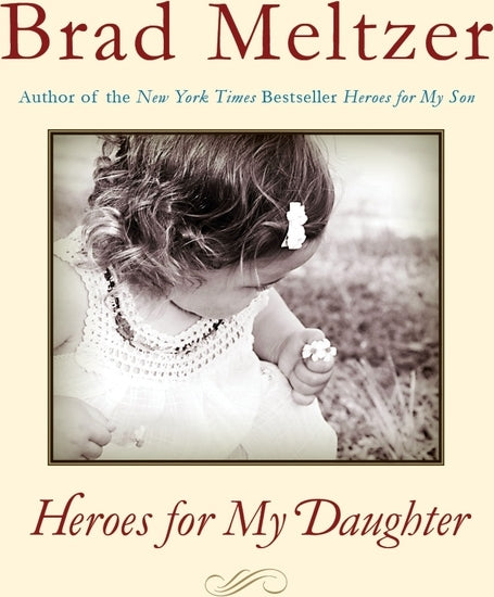Heroes for My Daughter