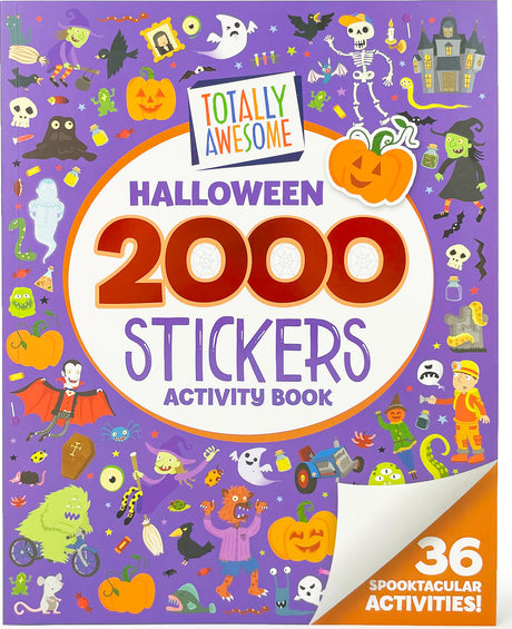 Totally Awesome 2000 Stickers Halloween Activity Book: 36 Spooktacular Activities!