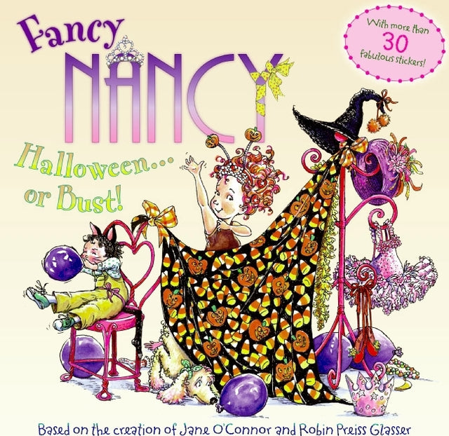 Fancy Nancy: Halloween...or Bust!