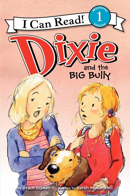 Dixie and the Big Bully