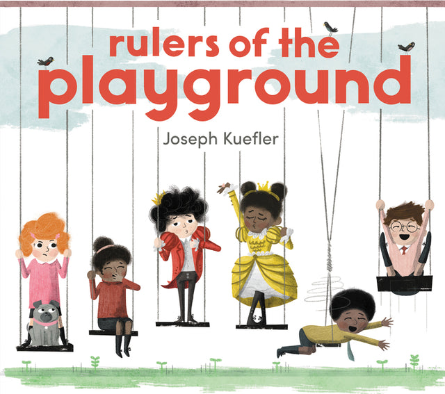 Rulers of the Playground